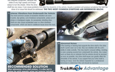 4/2017: Tech Bulletin – Symptoms of a Worn or Failing Drive Shaft