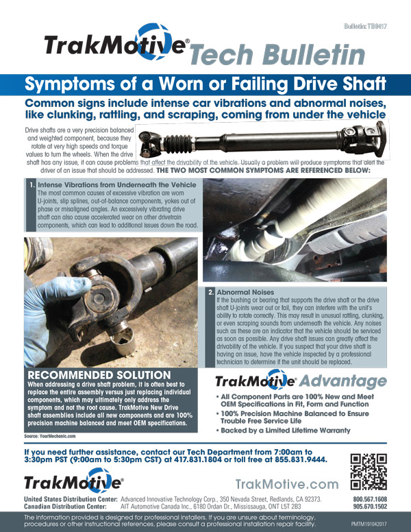 4/2017: Tech Bulletin – Symptoms of a Worn or Failing Drive Shaft