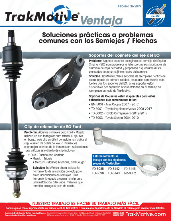 02-2019: TrakMotive Soluciones prácticas a problemas comunes con los Semiejes Flechas